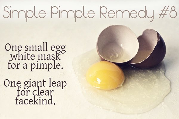 Make tiny masks with egg whites to treat your moon size pimples