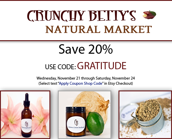 Thanksgiving Sale at Crunchy Bettys Natural Market